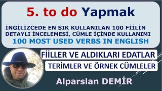 5 TO DO  Fiili Detaylı İncelemesi Edatlar Terimler Deyimler Cümleler Cümle Tercümeleri [upl. by Herrington]