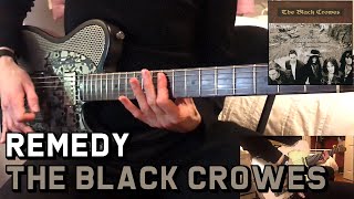 The Black Crowes  Remedy Guitar Intro Verse Chorus amp Solo Cover [upl. by Leeban]