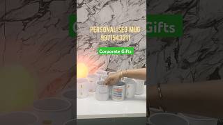 Personalised Mugs personalisedgifts customizedmug corporategift 9971543211 [upl. by Rafaello]