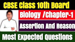 Assertion And Reason Biology Chapter 1 Class 102025 [upl. by Lyrak708]