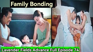 Lavender Fields Advance Full Episode quotFAMILY BONDINGquot December 122024 [upl. by Merdith]