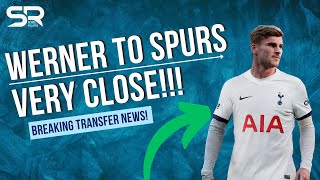 BREAKING NEWS TIMO WERNER TO SPURS VERY CLOSE 🤯 COYS THFC [upl. by Bahner]