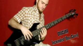 Obscura  Incarnated Bass Cover [upl. by Yemarej]