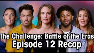 The Challenge 40 Battle of the Eras Episode 12 Recap [upl. by Asnerek]