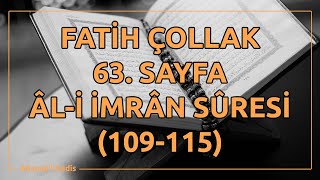 Fatih Çollak  63Sayfa  Âli İmrân Suresi 109115 [upl. by Donald188]