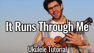 Tom Misch  It Runs Through Me Ukulele Tutorial [upl. by Hite500]