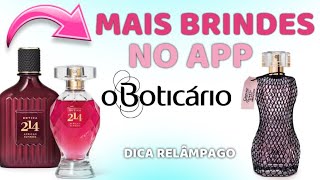 🤩 MAIS BRINDES NO APP DO BOTICÁRIO dica relâmpago [upl. by Amrac]