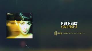 Meg Myers  Some People Official Audio [upl. by Viridi]