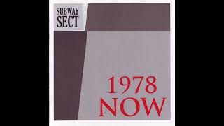 Subway Sect  1978 Now  Full Album [upl. by Soiritos]