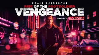 Rise of The Footsoldier Vengeance 2023 I Official Theatrical Trailer [upl. by Allwein]