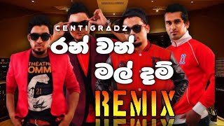 Ran Van Mal Dam රන් වන් මල් දම්  Remix  Centigradz  Chanu Beats [upl. by Eceirahs855]