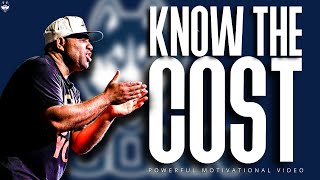 Eric Thomas  KNOW THE COST [upl. by Hugibert832]