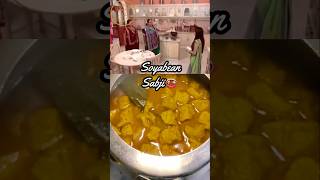 Soyabean Sabzi Recipe🍛🍛🍛 soyabean recipe trending shorts saath nibhana saathiya [upl. by Froh469]