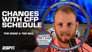 Changes with the new CFP schedule amp the 3 best early nonconference games  Always College Football [upl. by Eseerahs]