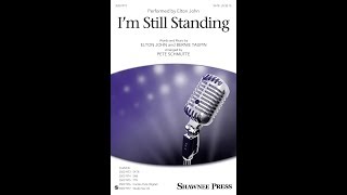 Im Still Standing SATB Choir  Arranged by Pete Schmutte [upl. by Johen]