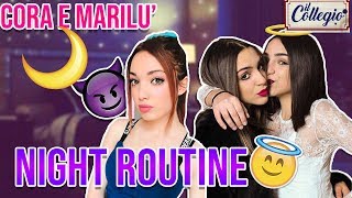 La night routine delle Gemelle Fazzini Cora e Marilù [upl. by Eanyl]