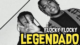 Don Toliver  Flocky Flocky ft Travis Scott legendado [upl. by Senaj]