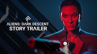 Aliens Dark Descent  Story Trailer [upl. by Nillad324]