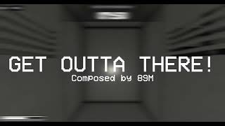 Echelon OST  GET OUTTA THERE [upl. by Ahsinrats]