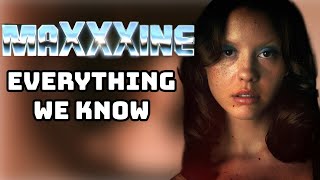 MaXXXine Everything We Know [upl. by Enylecoj]