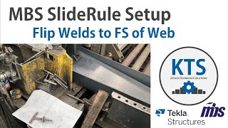 MBS SlideRule Setup  Flip Welds to FS of Web [upl. by Lohrman]