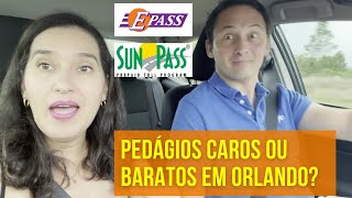 COMO FUNCIONAM OS PEDÃGIOS EPASS SUNPASS EM ORLANDO E REGIÃƒO [upl. by Melas652]