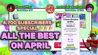 Trading Montage  ALL THE BEST ON APRIL 4700 SUBSCRIBERS SPECIAL  Pet Simulator 99  Roblox [upl. by Kim670]