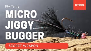 MY SECRET WEAPON Micro JIGGY BUGGER fly pattern [upl. by Rollie]