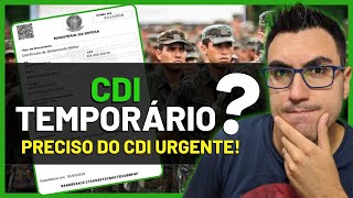 CDI TEMPORÁRIO PRECISO DO CERTIFICADO DE DISPENSA MILITAR URGENTE [upl. by Shrier]