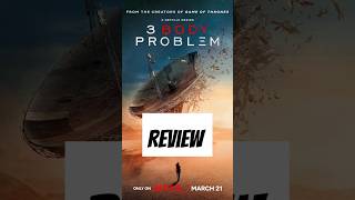 3 Body Problem Review In Hindi  Go Watch 3bodyproblem netflix ytshorts shortvideo hollywood [upl. by Lebasiram]