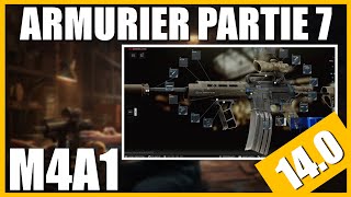 ARMURIER PARTIE 7 140  M4A1  Escape From Tarkov FR Gunsmith part 7 [upl. by Neahs]