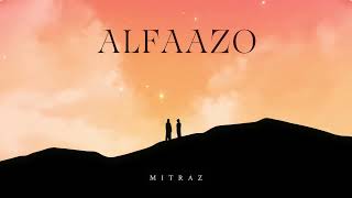 Alfaazo  MITRAZ  Trending Song 2024  Big Bang Music [upl. by Adiehsar]