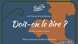 Doit on le dire   Eugène Labiche  PotiSud [upl. by Souvaine]