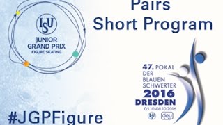 2016 ISU Junior Grand Prix  Dresden  Pairs Short Program [upl. by Florio]