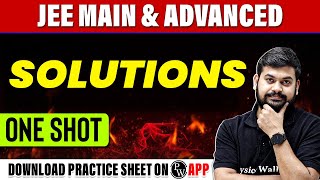 SOLUTIONS in 1 Shot  All Concepts Tricks amp PYQs Covered  JEE Main amp Advanced [upl. by Moraj425]