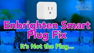 Enbrighten Smart Switch PlugIn Fix and Configuration Its not the plug its your network [upl. by Drarej754]