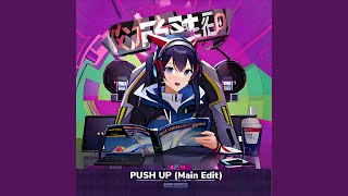 Push up Main Edit [upl. by Anihcak]