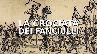 CROCIATA DEI FANCIULLI  MITO O REALTÀ [upl. by Ahsinut963]