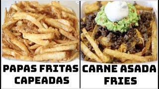 2 EN 1 PAPAS FRITAS CAPEADAS Y CARNE ASADA FRIES [upl. by Adiene]