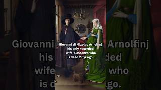 The Arnolfini Portrait by Jan van Eyck art painting history [upl. by Pepito]