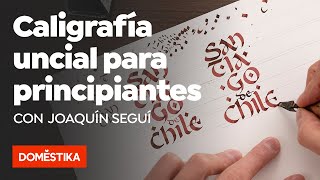 Caligrafía uncial para principiantes – Curso online de Joaquín Seguí [upl. by Dyer281]