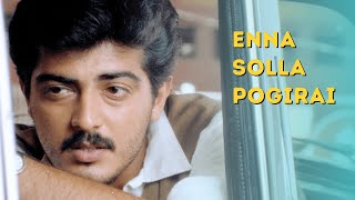 Enna Solla Pogirai Official Video Song  Kandukondain Kandukondain  Ajith Kumar  AR Rahman  Tabu [upl. by Tam]