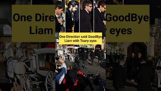 One Direction says Goodbye Liam Payne with Teary eyes liam zaynmalik harrystyles [upl. by Ferro]