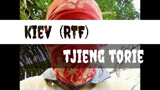 Kiev RTFTjieng Torie lyrics [upl. by Amice]