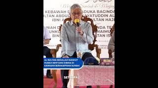 ALSULTAN ABDULLAH NASIHAT RUMAH BERTIANG DIBINA DI KAWASAN BERHAMPIRAN SUNGAI [upl. by Mickie]