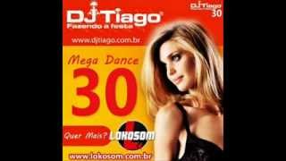 DJ Tiago  Mega Dance Faixa 10 [upl. by Yolanthe]