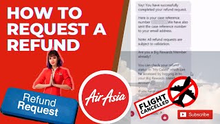 How To Request a Refund of Your Cancelled Flight l AIR ASIA [upl. by Mchail]