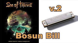 Harmonica Bosun Bill v2  SEA OF THIEVES OST  TABS [upl. by Enrobyalc]