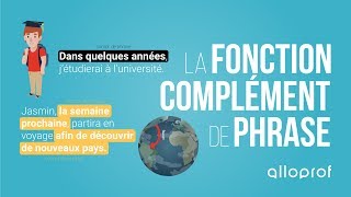 La fonction complément de phrase  Français  Alloprof [upl. by Viridi]