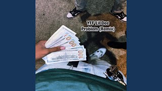 Problem Remix [upl. by Way384]